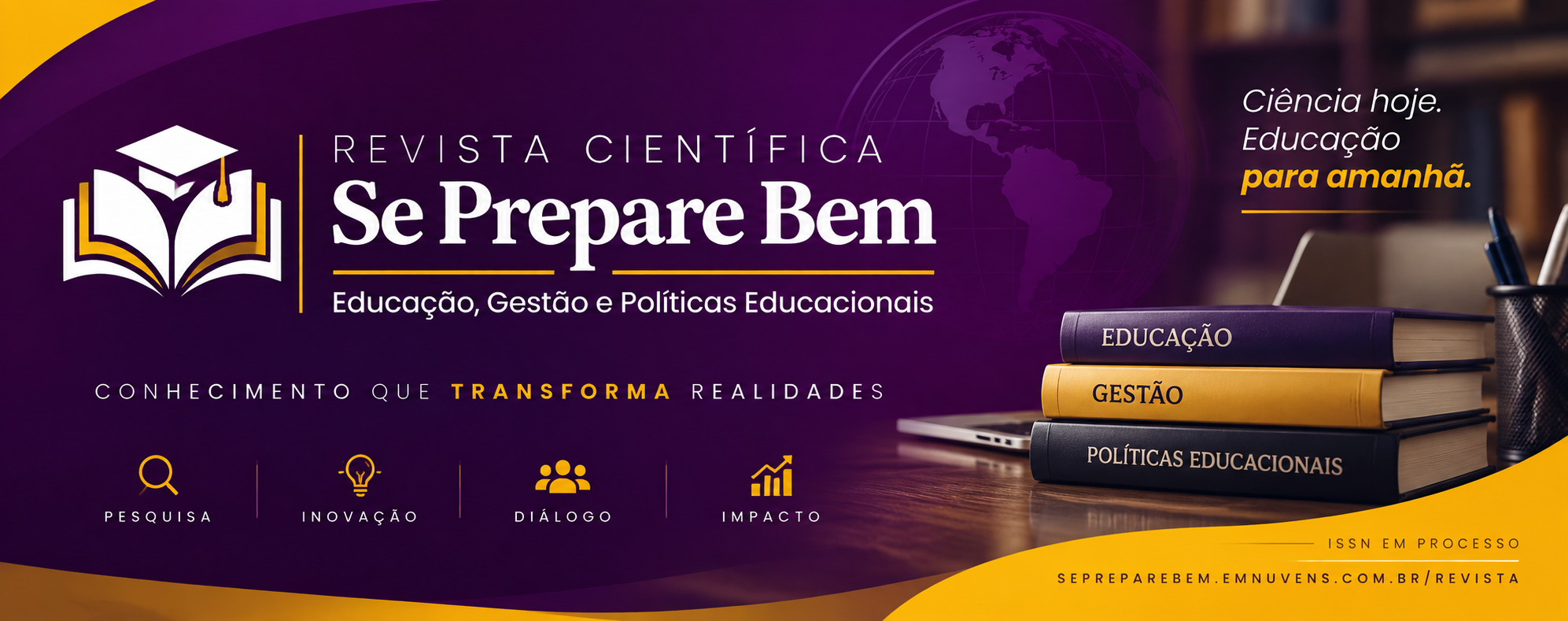 Miniatura da Revista Científica Se Prepare Bem – Educação, Gestão e Políticas Educacionais